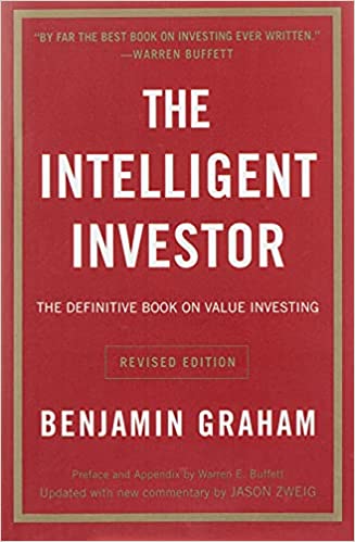 The Intelligent Investor The Definitive Book on Value Investing